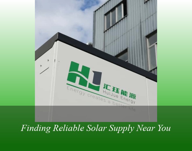 Finding Reliable Solar Supply Near You